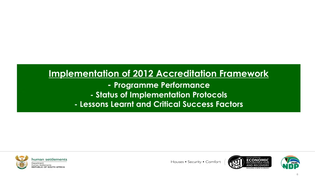implementation of 2012 accreditation framework
