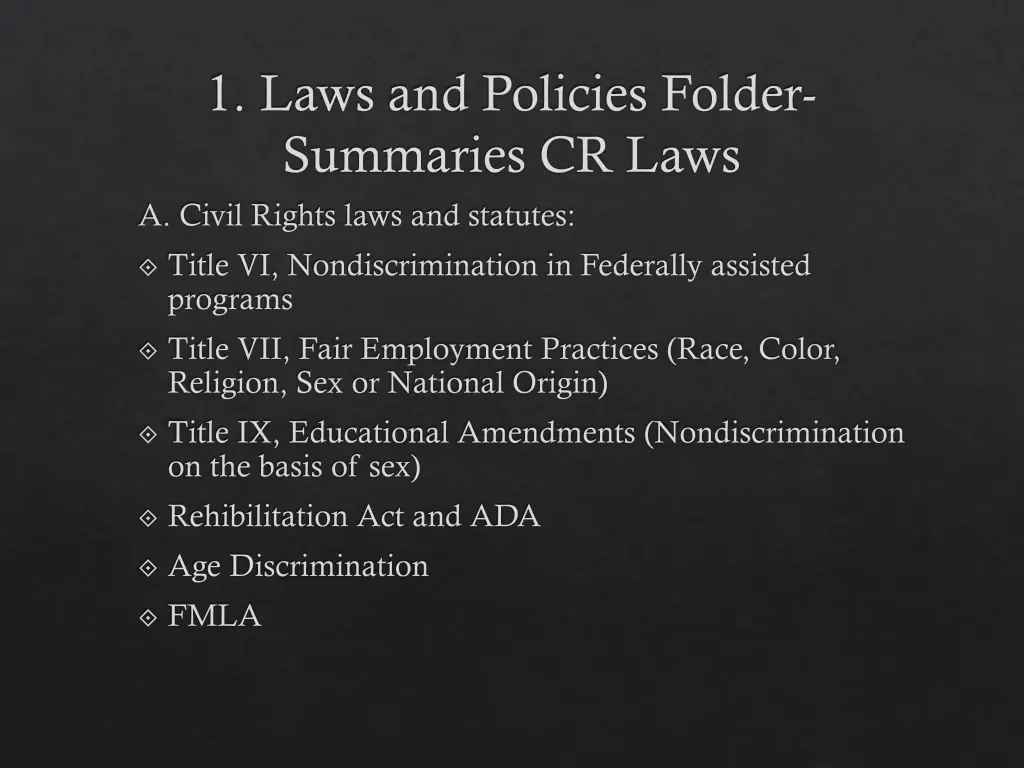 1 laws and policies folder summaries cr laws