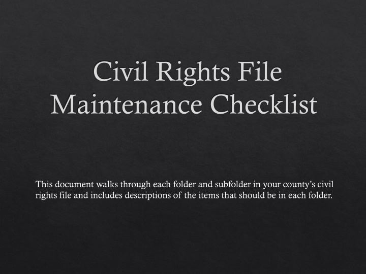 civil rights file maintenance checklist