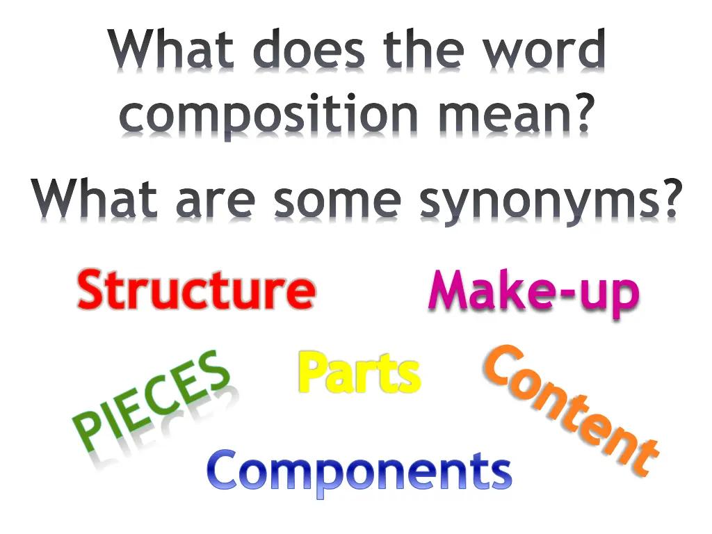 what does the word composition mean what are some