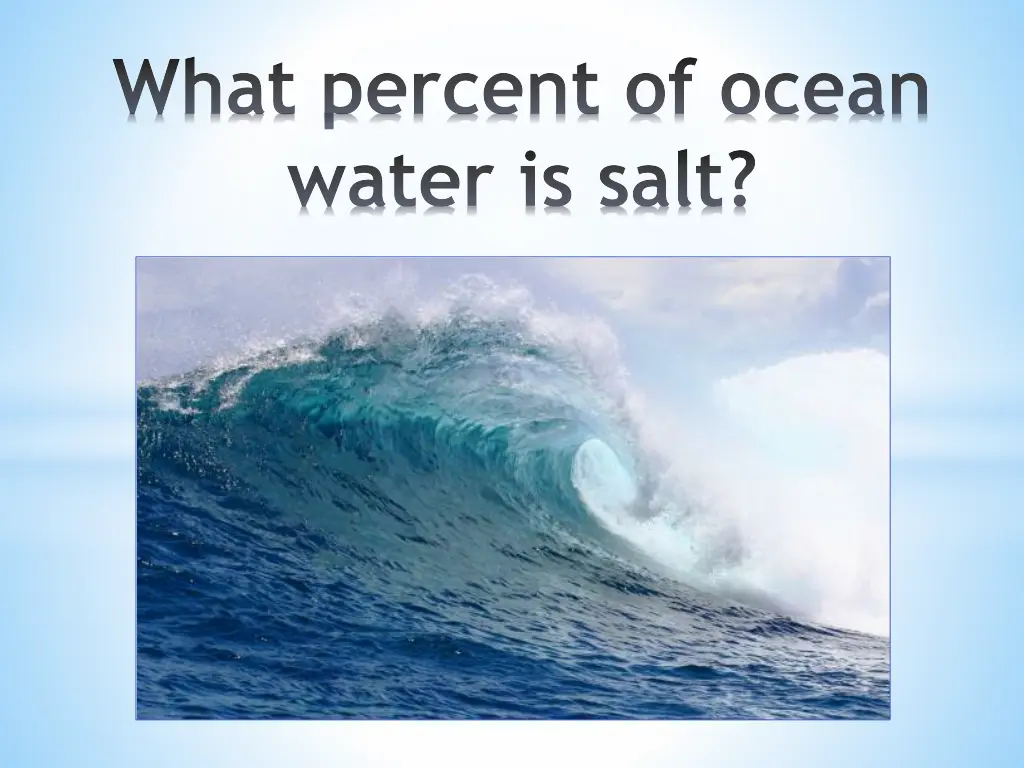 what percent of ocean water is salt