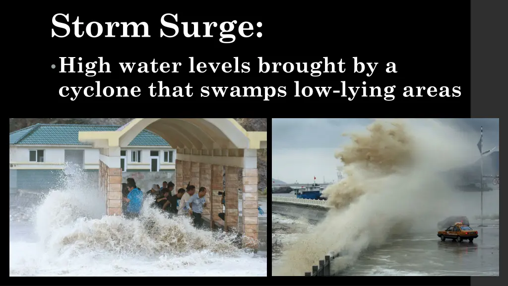 storm surge high water levels brought