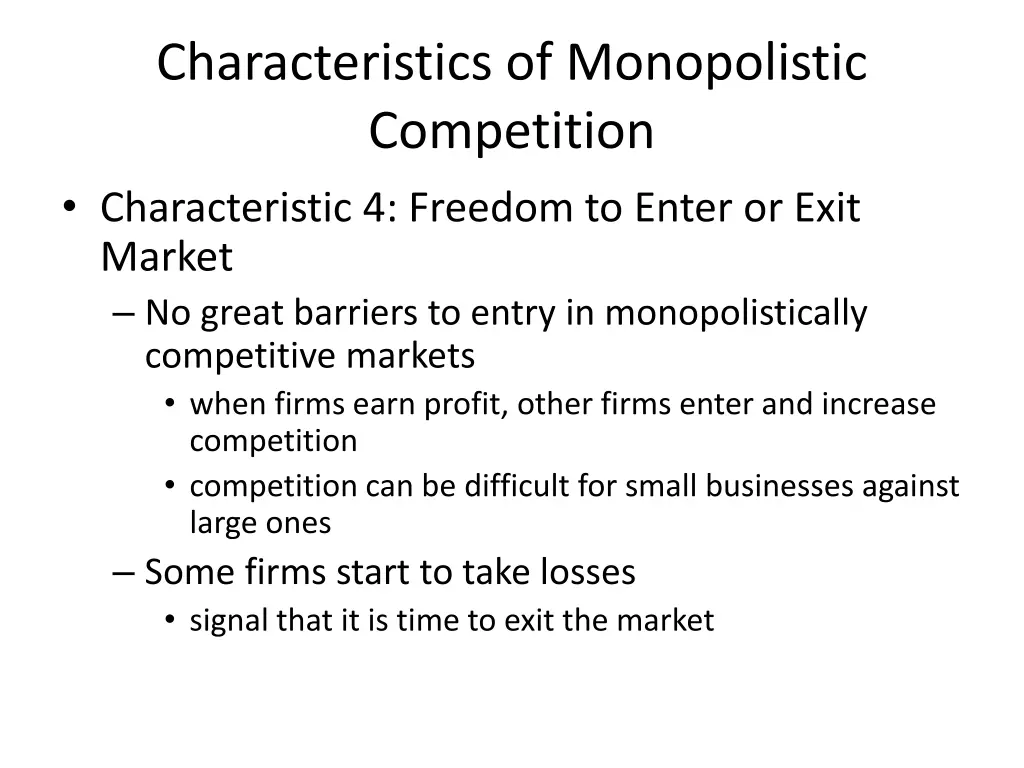 characteristics of monopolistic competition 3