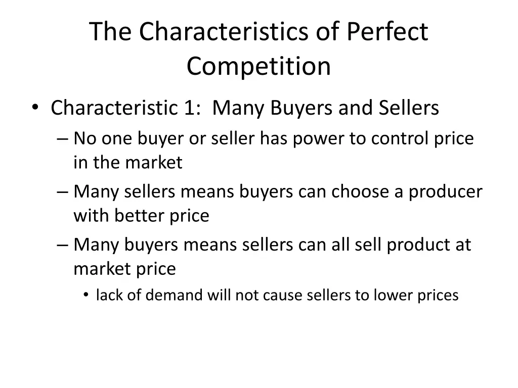 the characteristics of perfect competition