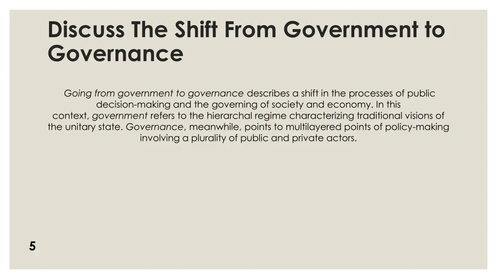 discuss the shift from government to governance