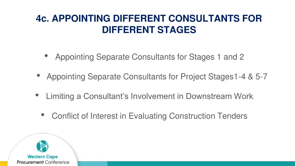 4c appointing different consultants for different