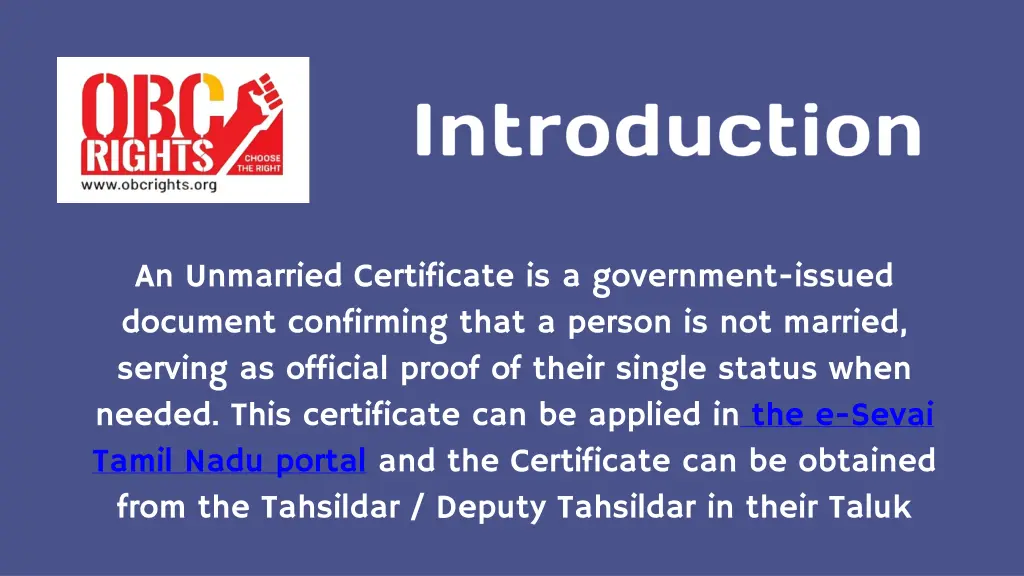 an unmarried certificate is a government issued