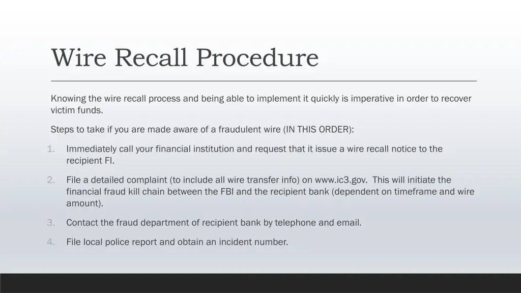 wire recall procedure