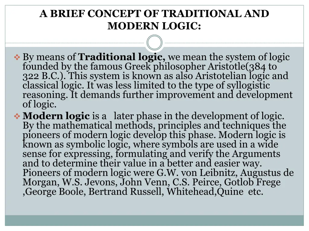 a brief concept of traditional and modern logic