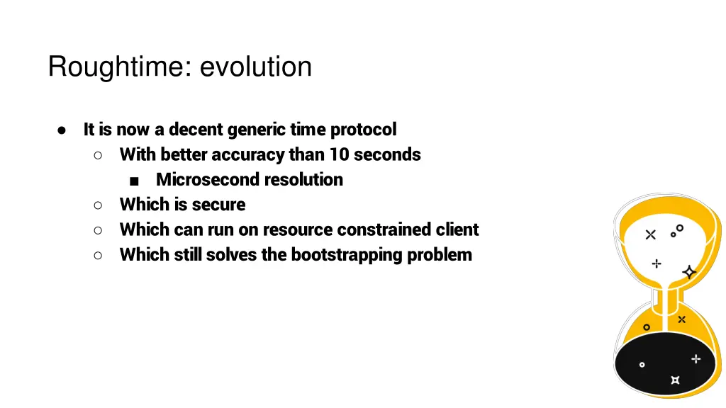 roughtime evolution