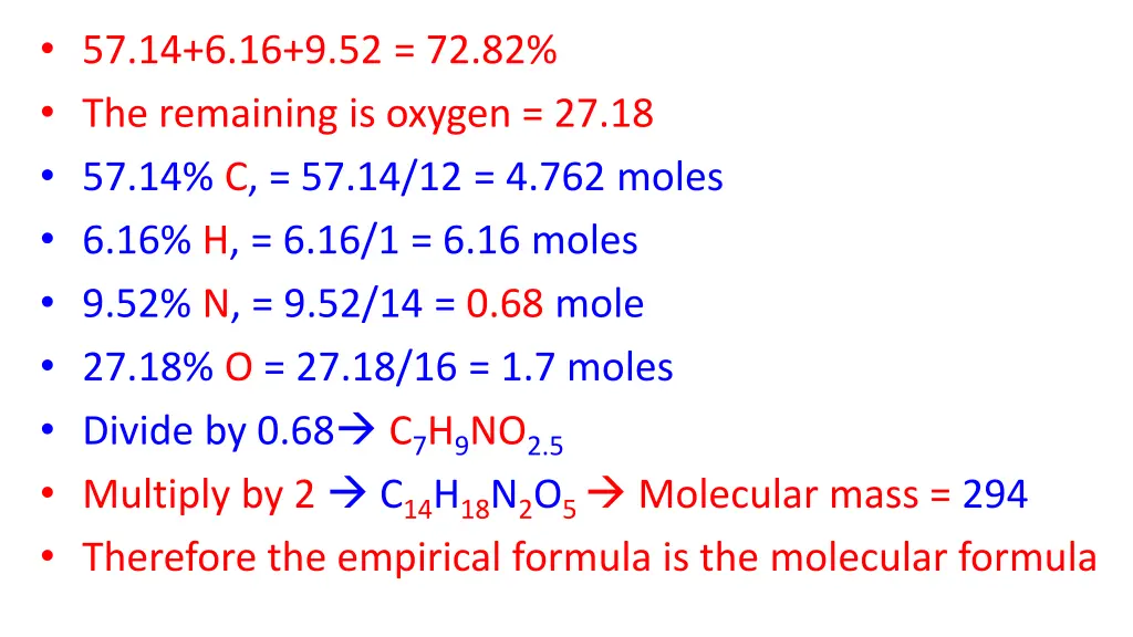 57 14 6 16 9 52 72 82 the remaining is oxygen