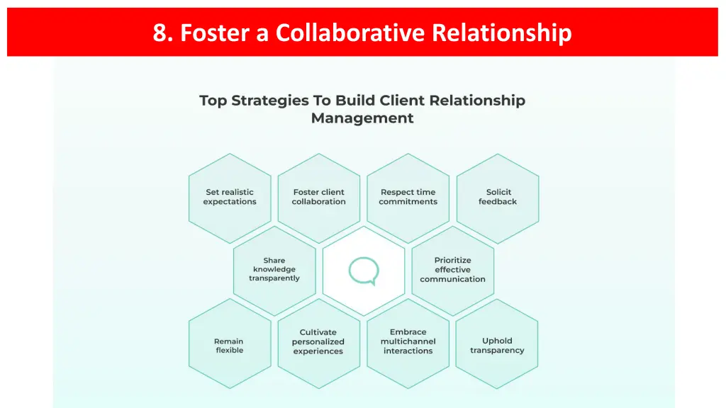 8 foster a collaborative relationship