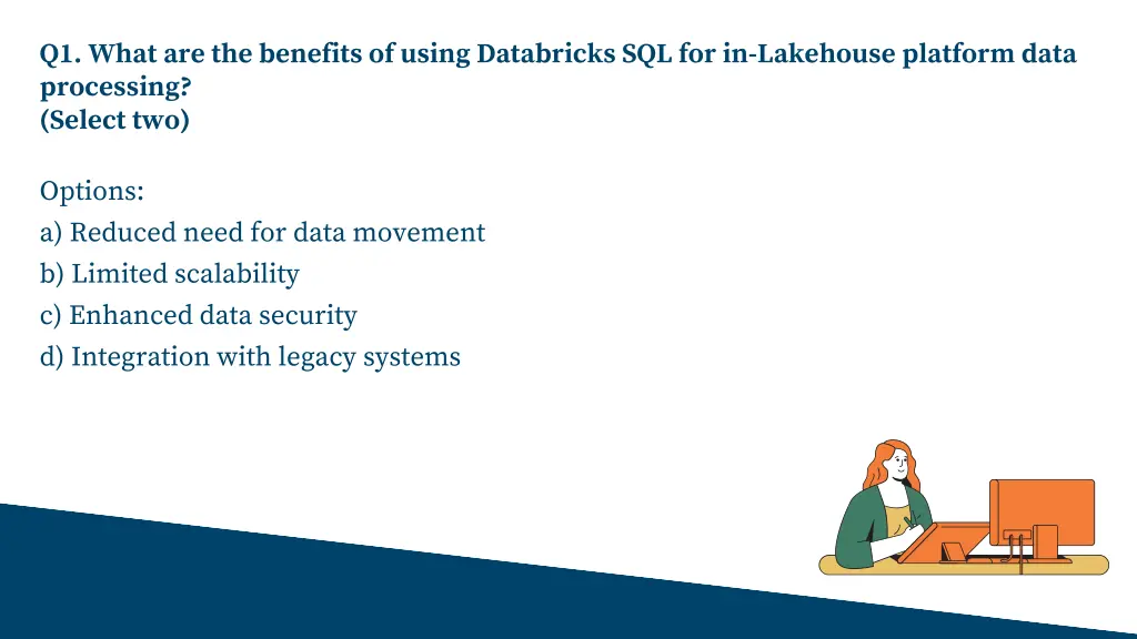 q1 what are the benefits of using databricks