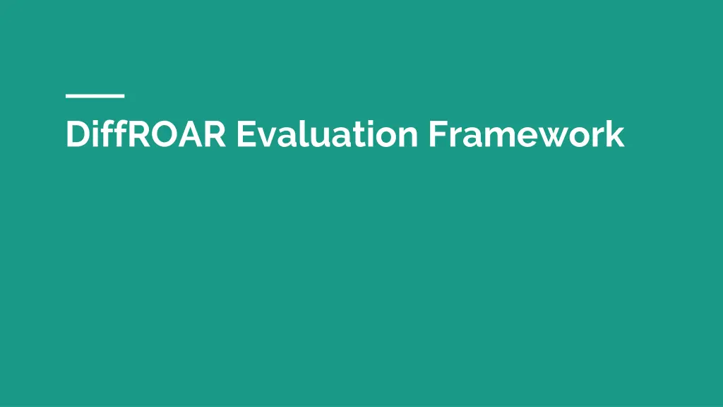 diffroar evaluation framework