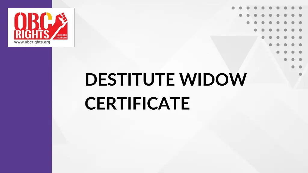 destitute widow certificate