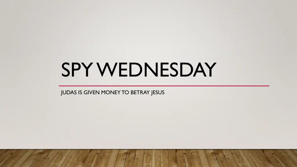 spy wednesday