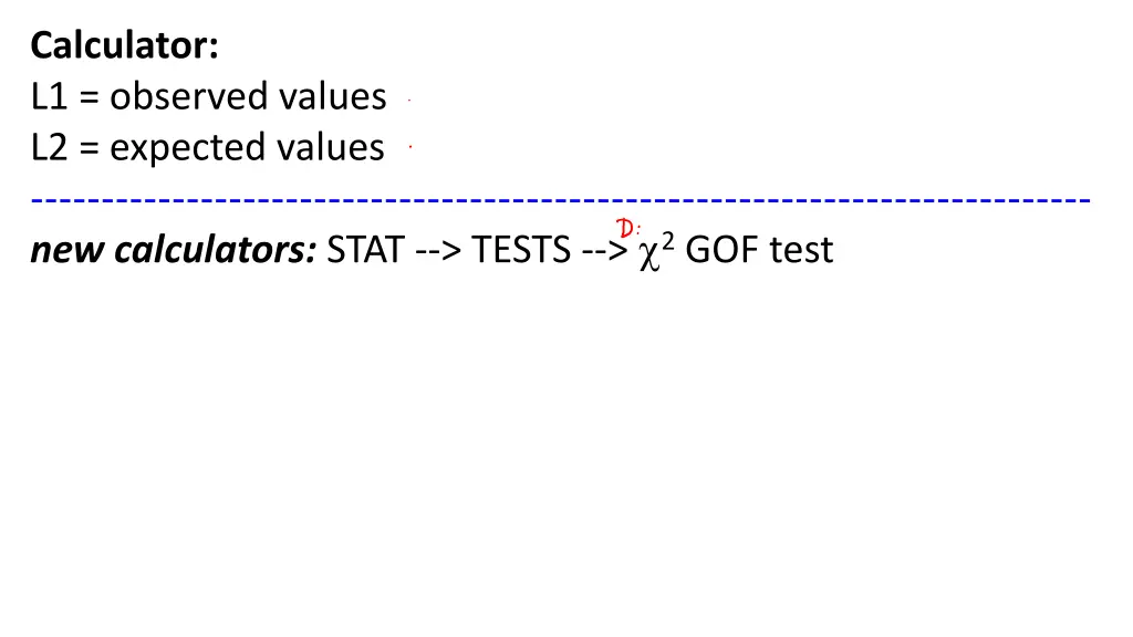 calculator l1 observed values l2 expected values