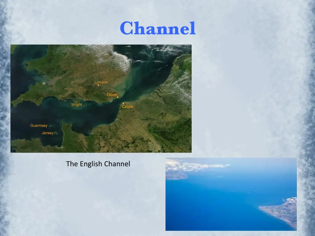 channel