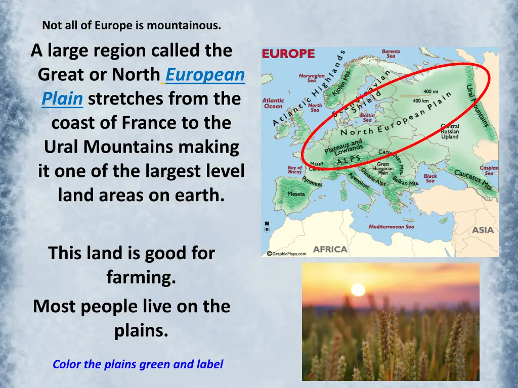 not all of europe is mountainous a large region