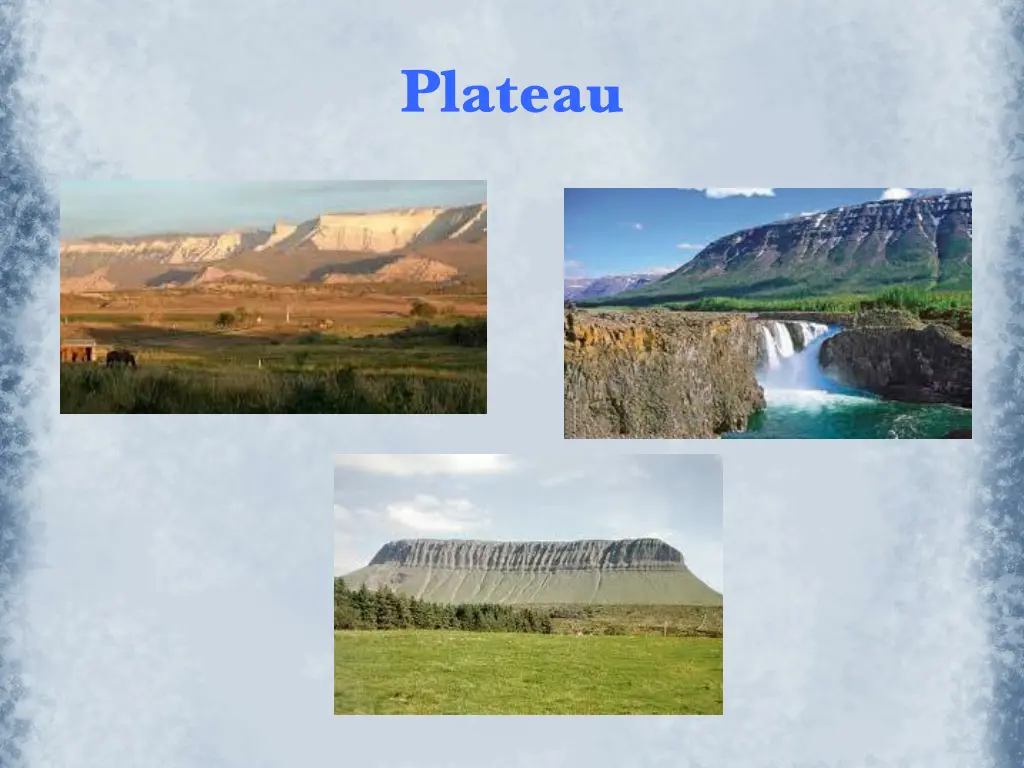 plateau