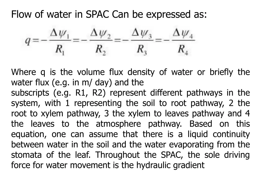 flow of water in spac can be expressed as