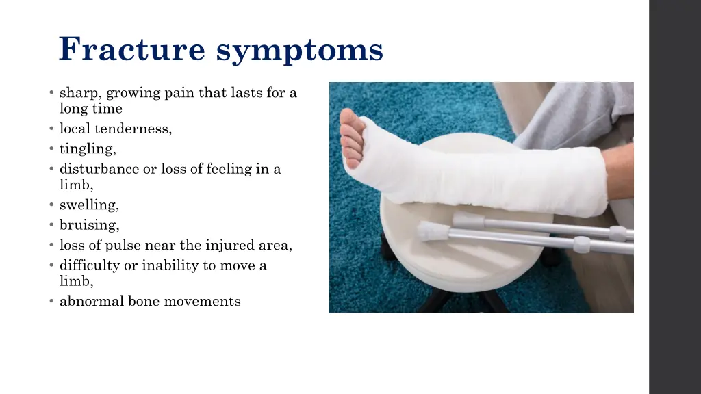 fracture symptoms