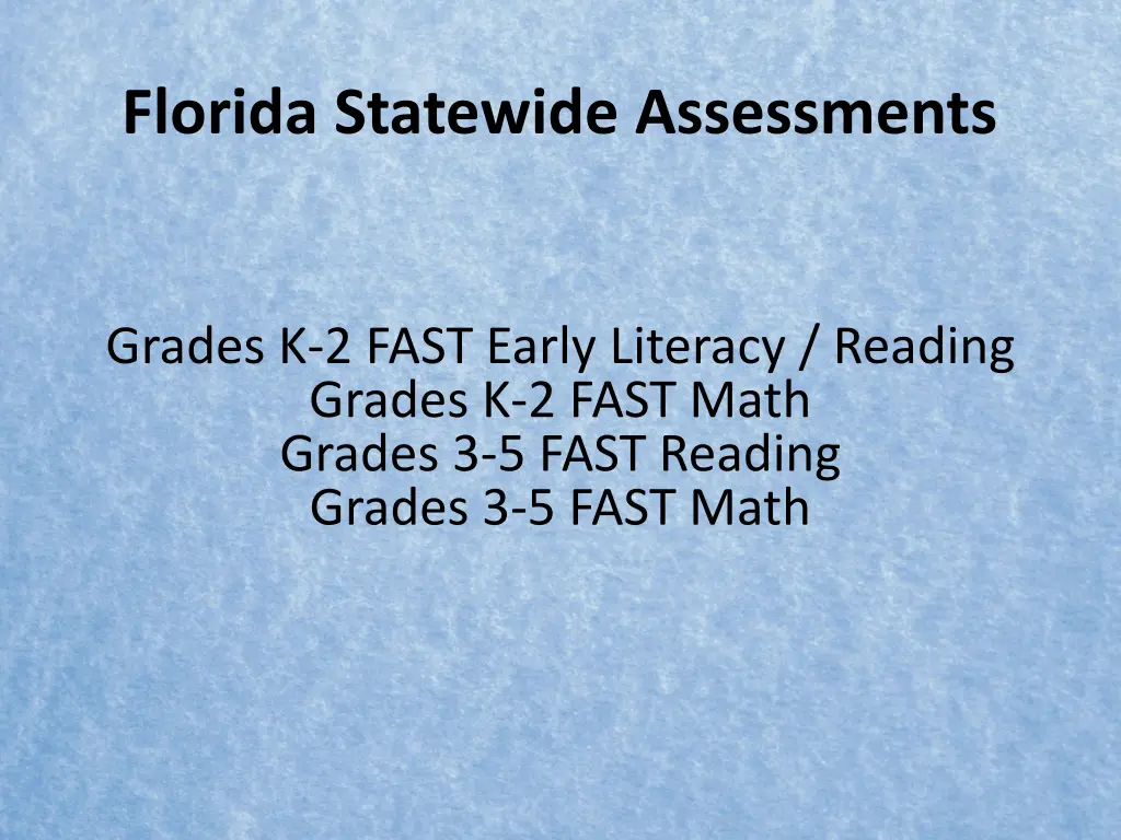 florida statewide assessments