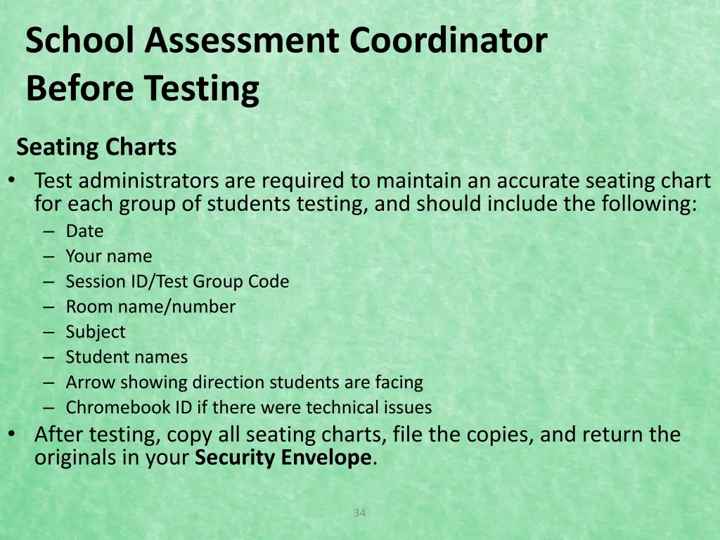 school assessment coordinator before testing 8