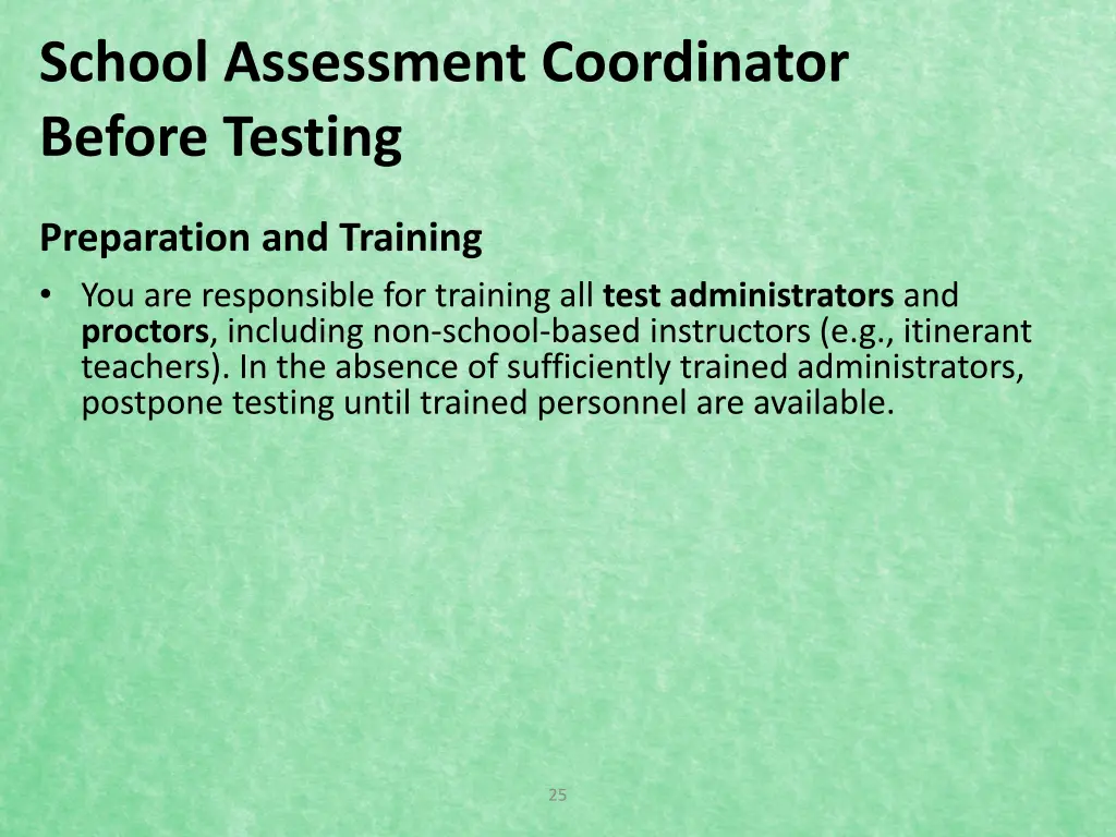 school assessment coordinator before testing