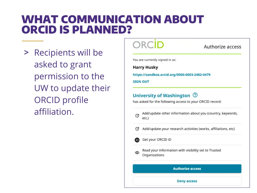 what communication about orcid is planned 3