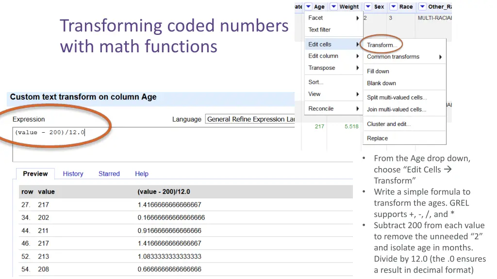 transforming coded numbers with math functions