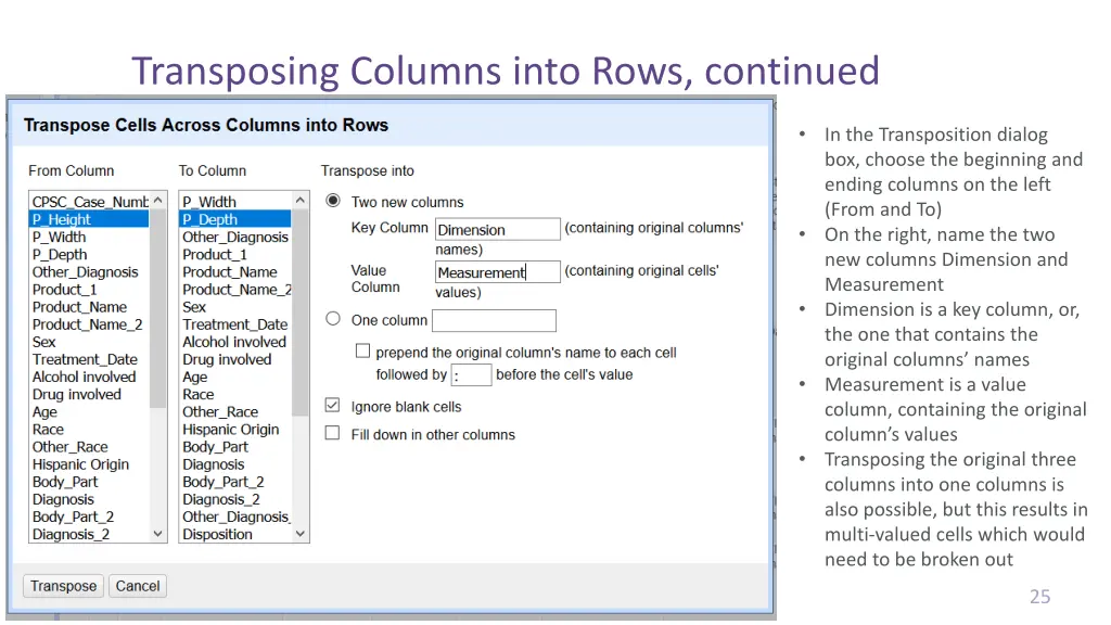 transposing columns into rows continued