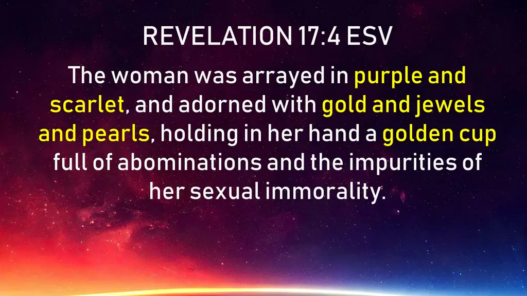 revelation 17 4 esv the woman was arrayed