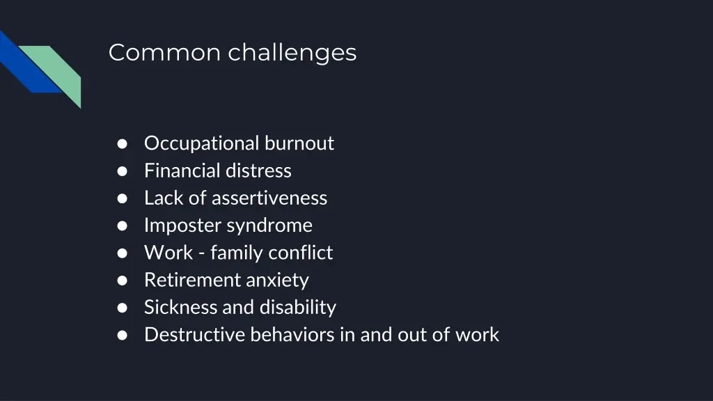 common challenges