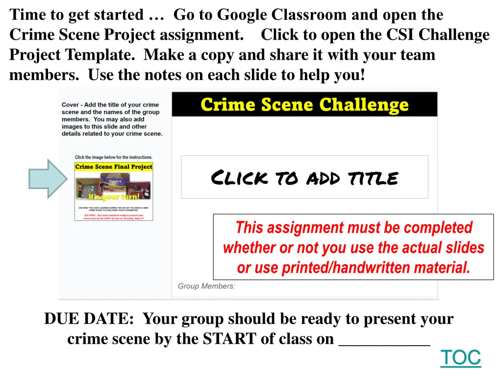 time to get started go to google classroom