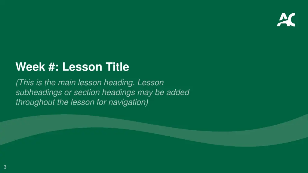 week lesson title this is the main lesson heading