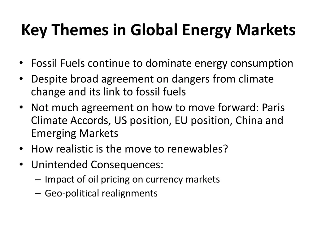 key themes in global energy markets