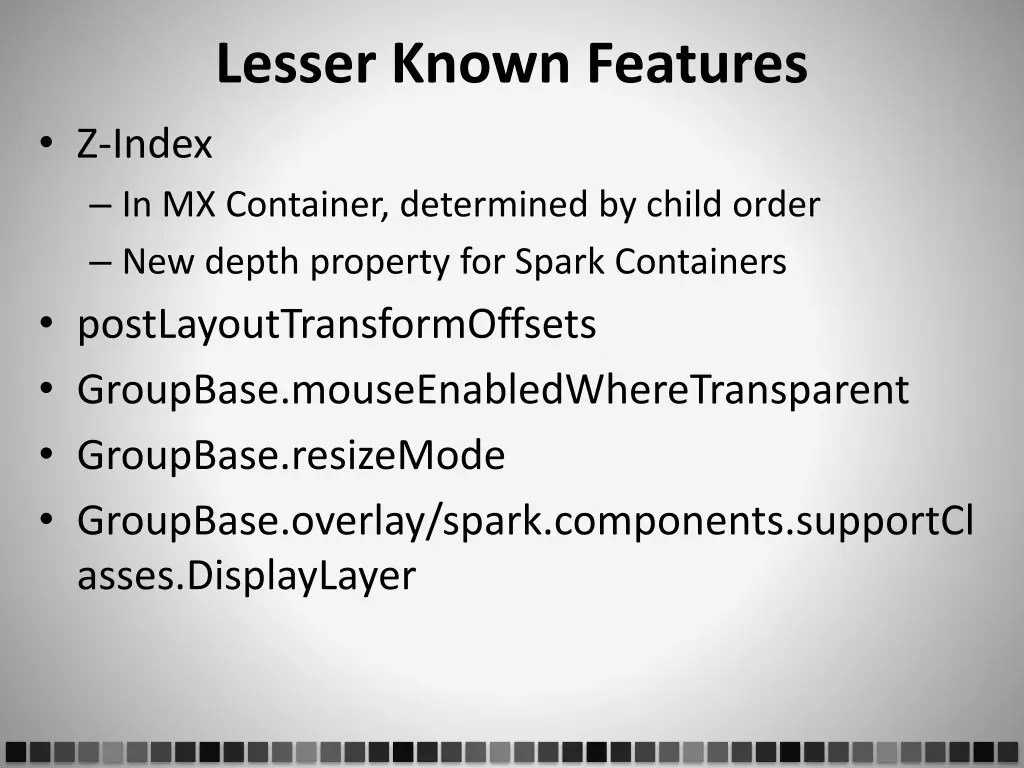 lesser known features