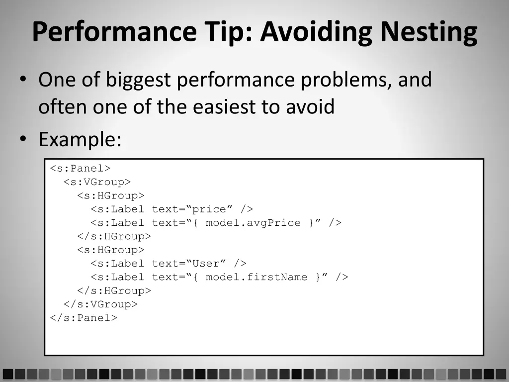 performance tip avoiding nesting