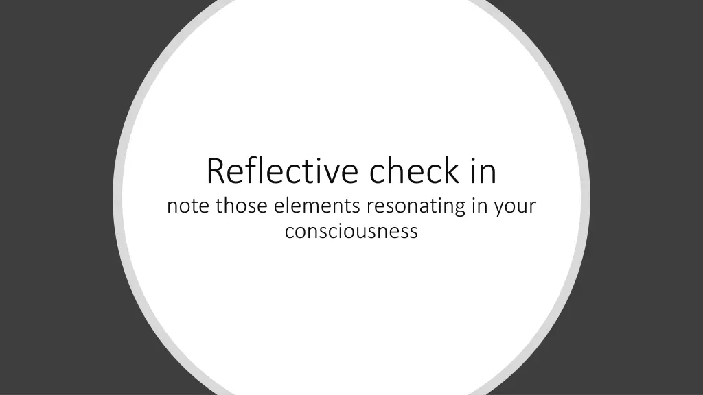 reflective check in note those elements