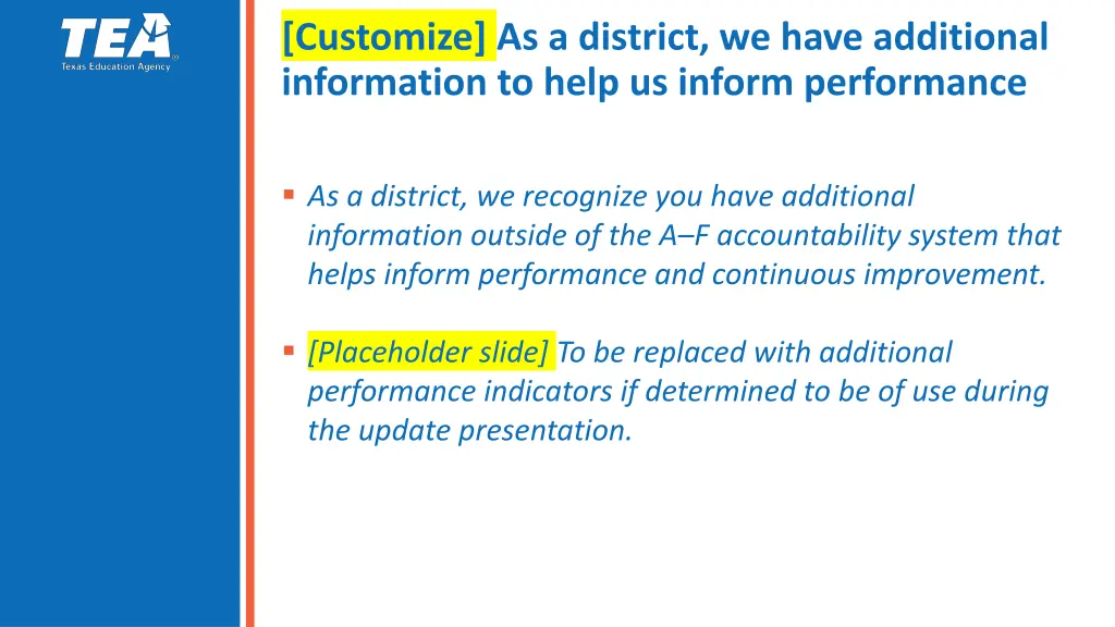 customize as a district we have additional