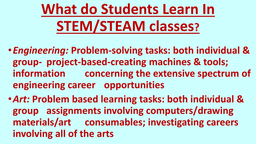 what do students learn in stem steam classes 1