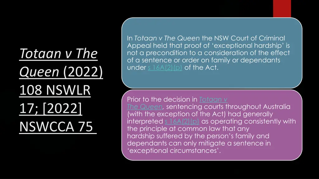 in totaan v the queen the nsw court of criminal