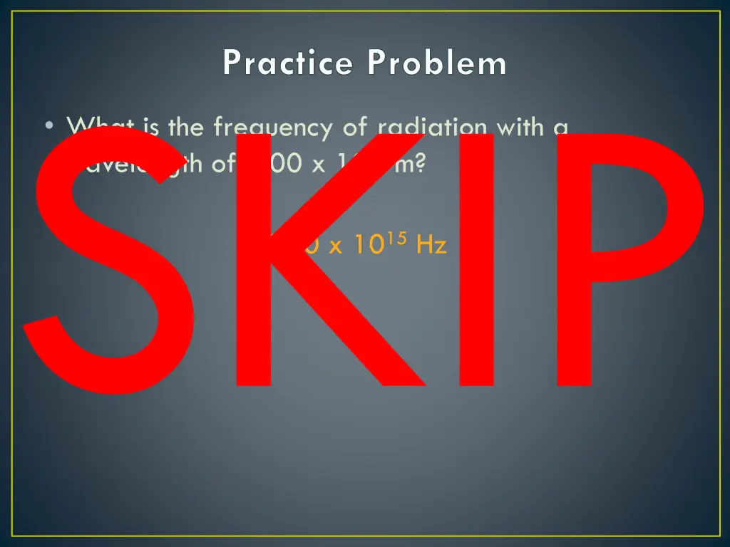 practice problem 1