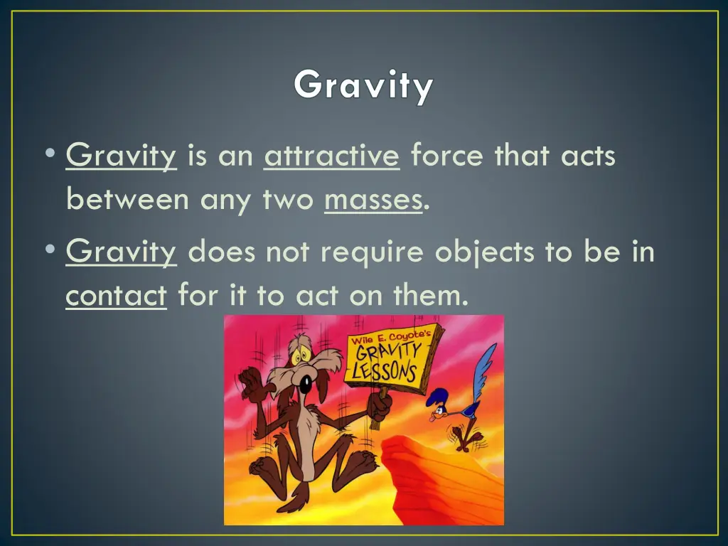 gravity