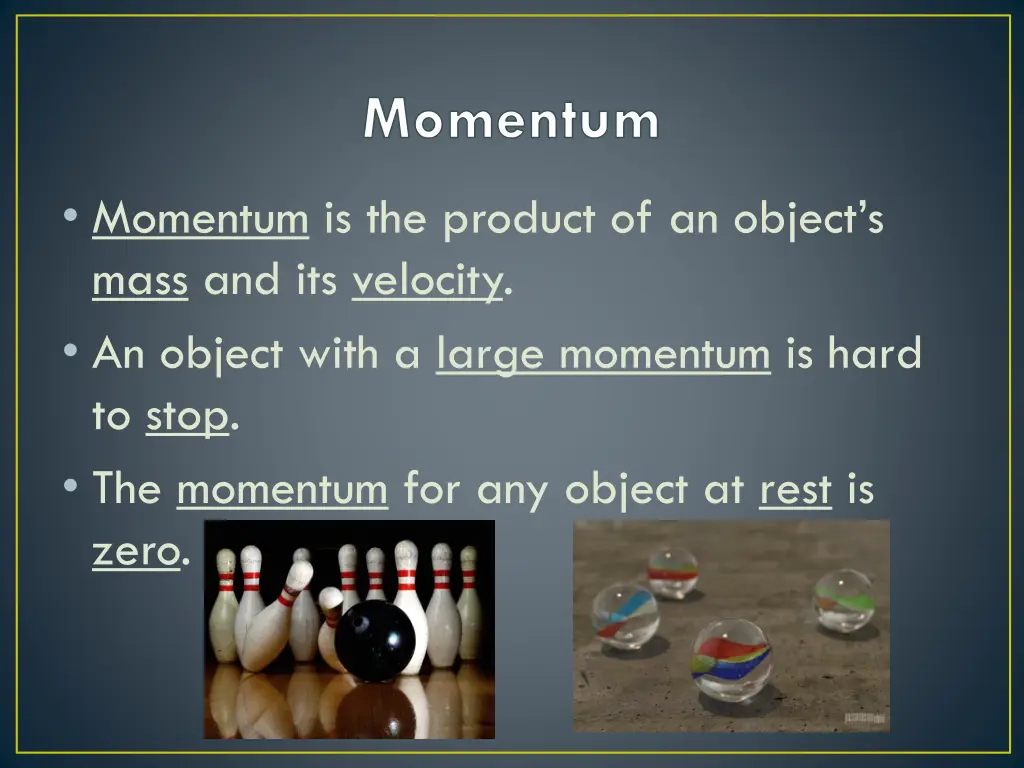 momentum