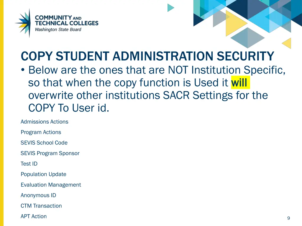 copy student administration security below