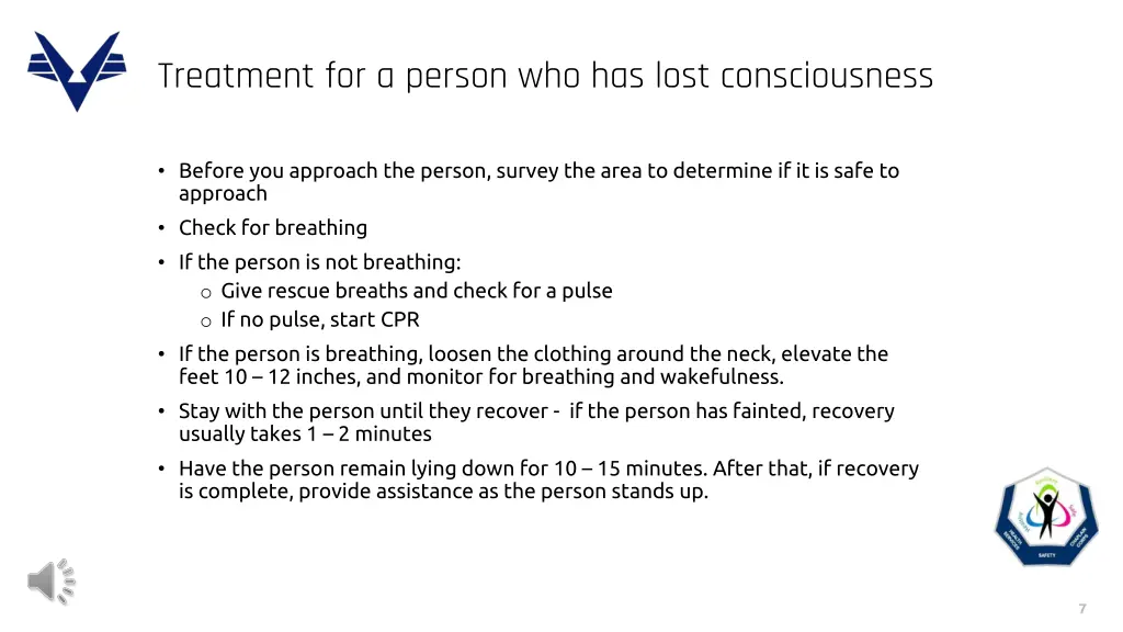 treatment for a person who has lost consciousness