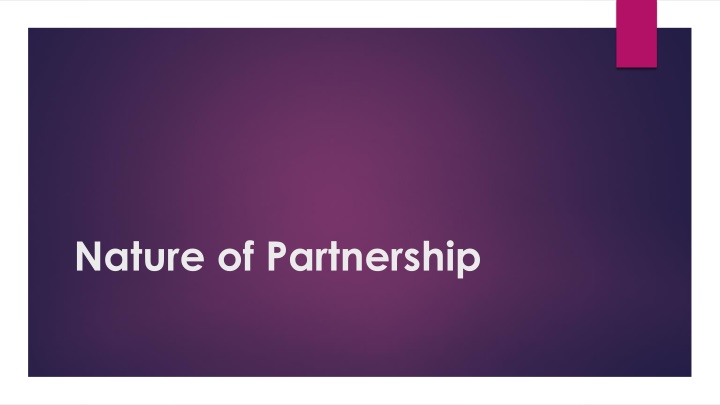 nature of partnership