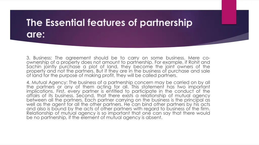 the essential features of partnership are 1